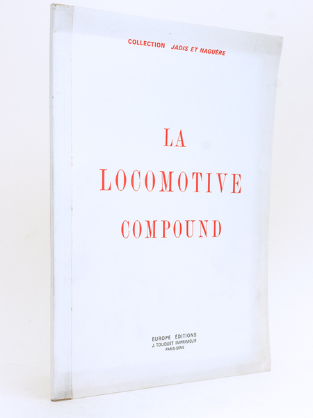 La locomotive Compound.