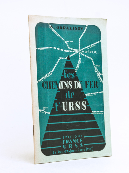 Les chemins de fer de l'U.R.S.S. [ Les chemins de …