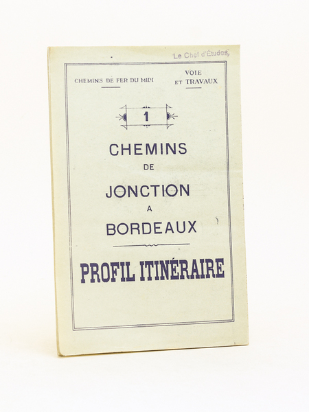 Profil itinéraire. Chemins de fer du Midi. 1 Chemins de …