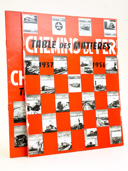 Table des Matières 1937-1956 de la Revue Chemins de Fer. …