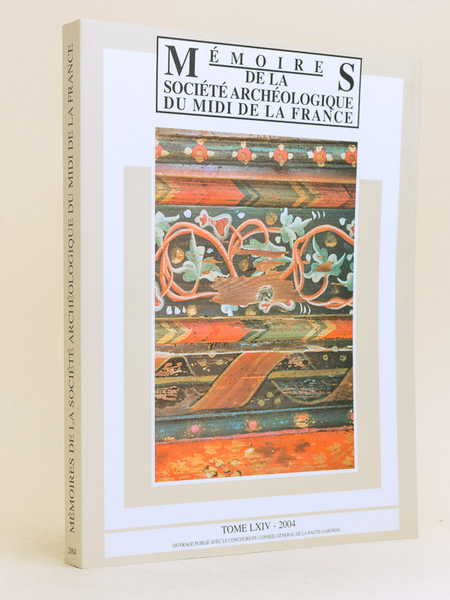 Mémoires de la Société Archéologique du Midi de la France. …