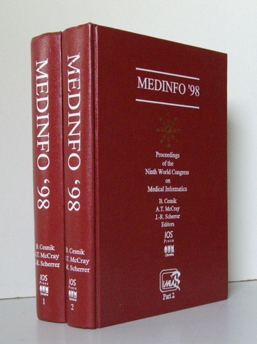 Medinfo '98. Proceedings on the Ninth World Congress on Medical …