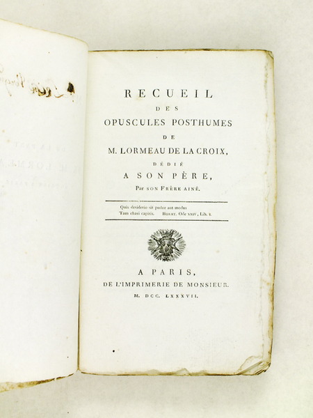 Recueil des Opuscules Posthumes de M. Lormeau de La Croix, …