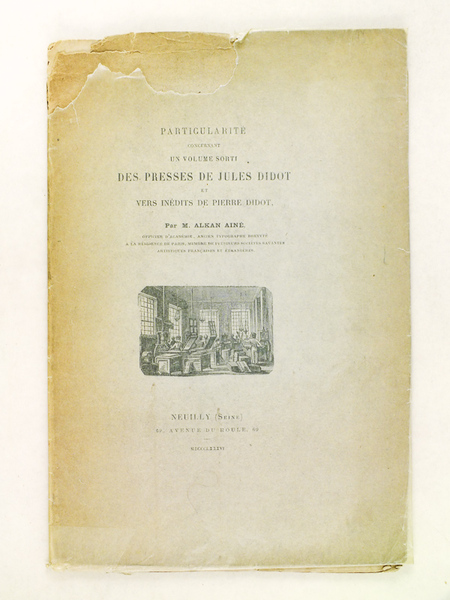 Particularité concernant un Volume sorti des Presses de Jules Didot …