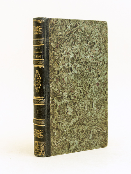Naples et Paris en 1799. Tome I
