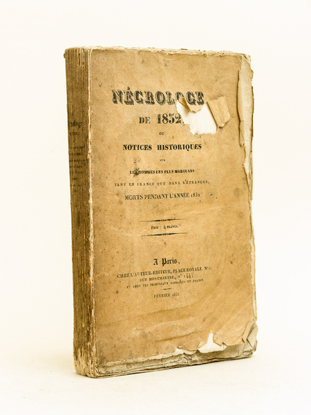 Nécrologe de 1832, ou Notices historiques sur les hommes les …