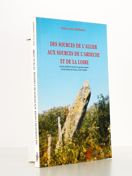 Des sources de l'Allier aux sources de l'Ardèche et de …