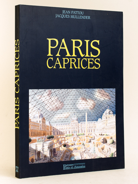 Paris Caprices [ Livre dédicacé par l'illustrateur ]