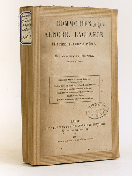 Commodien, Arnobe, Lactance et autres fragments inédits [ Contient : …