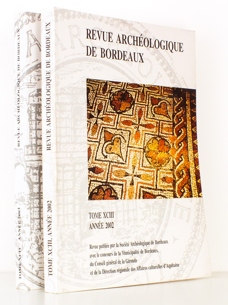 Revue archéologique de Bordeaux (lot de 2 années ) : …