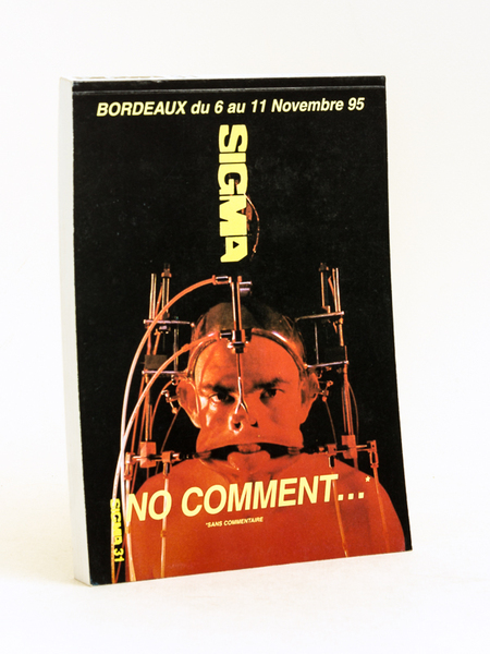 Sigma 31 Bordeaux Du 6 au 11 novembre 1995. No …
