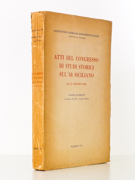 Atti del Congresso di studi storici sul '48 siciliano (12 …
