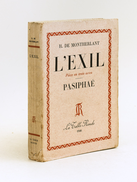 L'Exil. Pièce en trois actes - Pasiphaé [ Livre dédicacé …