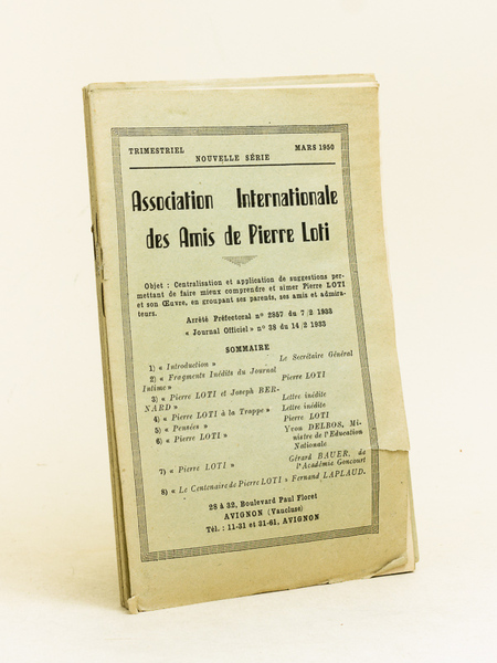 Association Internationale des Amis de Pierre Loti. Nouvelle Série (Du …