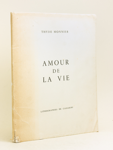 Amour de la Vie. Poèmes. Lithographies de Cassarini [ Livre …