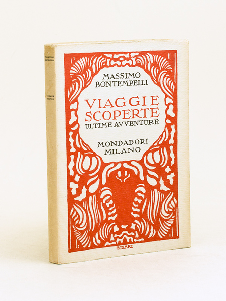 Viaggie scoperte. Ultime avventure. Seguiti da La scacchiera davanti allo …