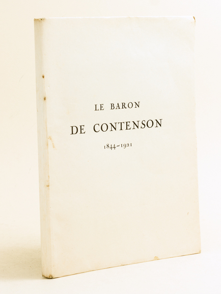 Le Baron de Contenson 1844-1921