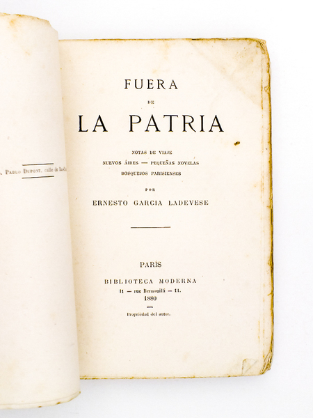 Fuera La Patria ( Notas de Viaje - Nuevos Aires …