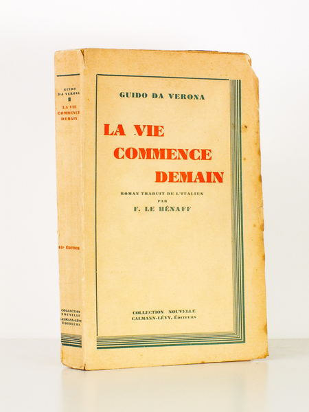 La vie commence demain ( exemplaire dédicacé par le traducteur …