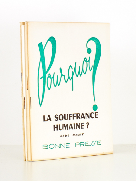 (Lot de 4 brochures coll. Pourquoi ?) Pourquoi la souffrance …