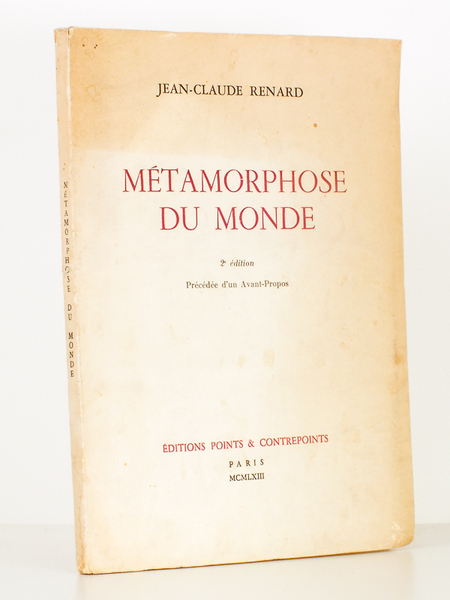 Métamorphose du monde [ exemplaire dédicacé par l'auteur ]