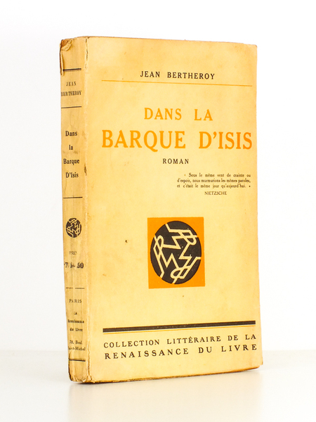 Dans la Barque d'Isis , roman [ exemplaire dédicacé par …