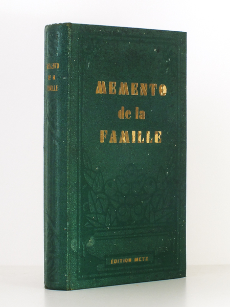 Mémento de la vie de famille [ édition pour Metz …