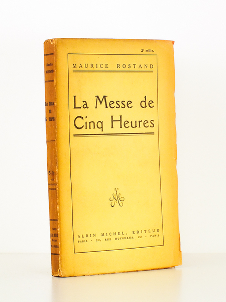 La Messe de cinq heures (suivie de : Celui qui …