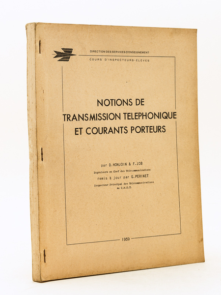 Notions de transmission téléphonique et courants porteurs.