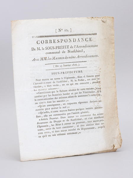 Correspondance de M. le Sous-Préfet de l'Arrondissement communal de Neufchâtel, …
