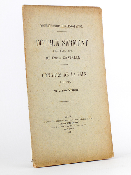 Double Serment à Nice, 4 octobre 1891, de Emilio Castelar …