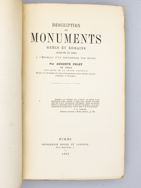Description des Monuments grecs et romains exécutés en liège à …