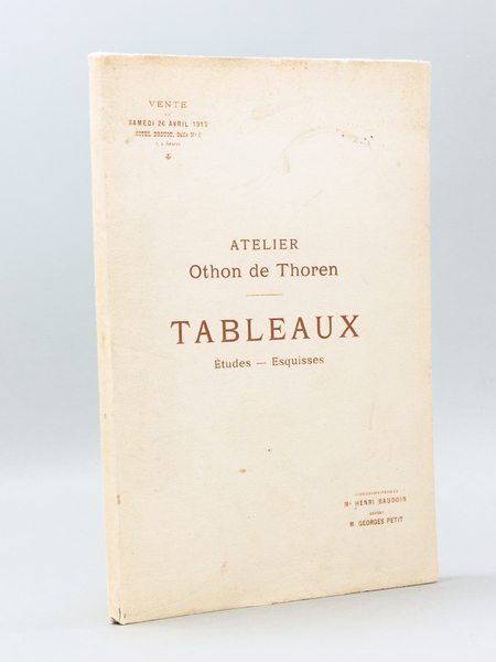 Catalogue de Tableaux, Etudes, Esquisses par Othon de Thoren, provenant …