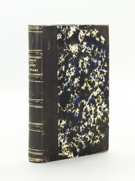 The History of Chivalry [ Edition originale ]