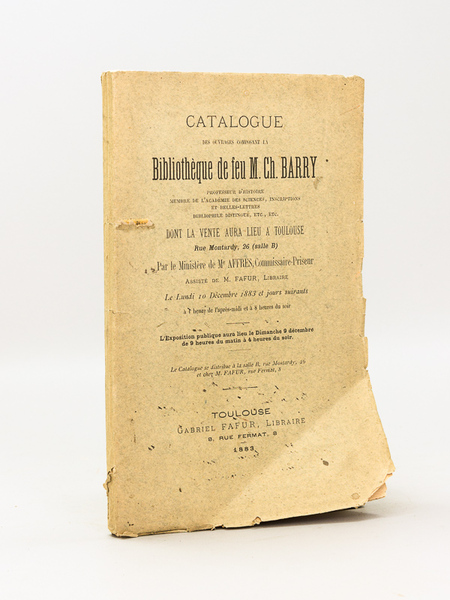 Catalogue des ouvrages composant la Bibliothèque de feu M. Ch. …