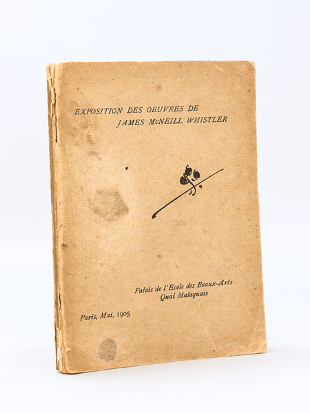 Exposition des Oeuvres de James McNeill Whistler. Palais de l'Ecole …
