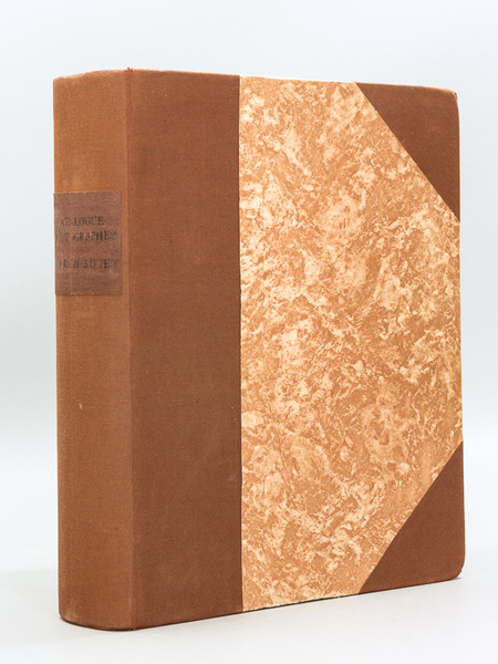 Catalogue de la Précieuse Collection d'Autographes composant le Cabinet de …