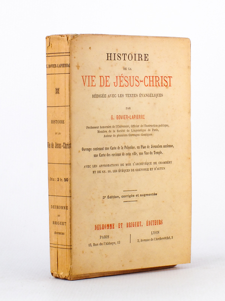 Histoire de la vie de Jésus-Christ, rédigée avec les textes …