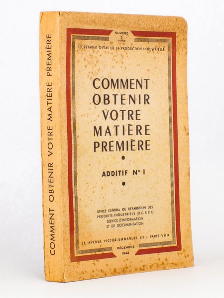 Comment obtenir votre matière première - Additif N° 1 ( …