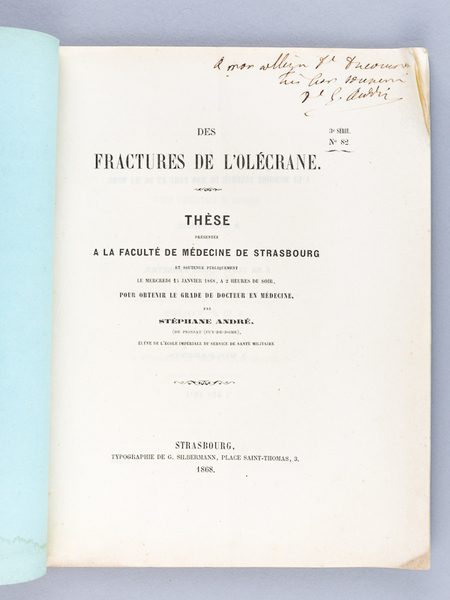 Des Fractures de l'Olécrane. Thèse présentée à la Faculté de …