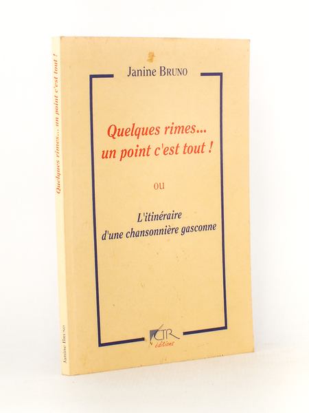 Quelques rimes . un point c'est tout ! ou L'itinéraire …