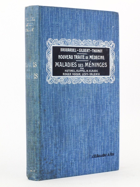 Maladies des méninges ( Nouveau Traité de Médecine et de …