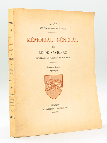 Mémorial Général de Mr. de Savignac, conseiller au Parlement de …