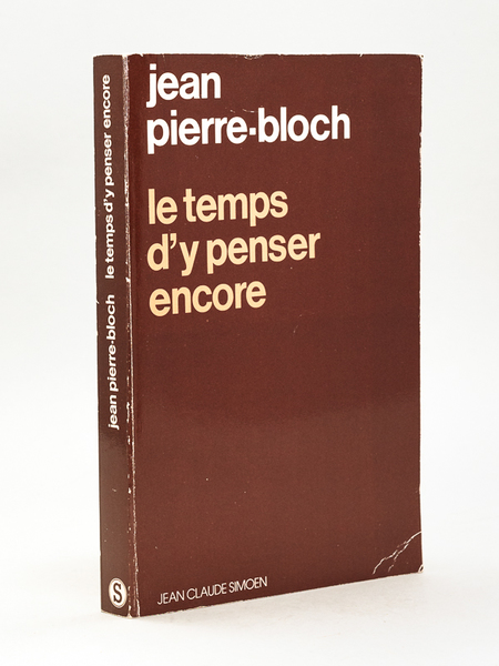 Le temps d'y penser encore [ Livre dédicacé par l'auteur …