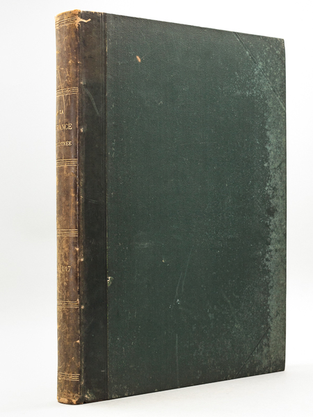 La France Illustrée. Journal Littéraire, Scientifique et Religieux. 43e Année …