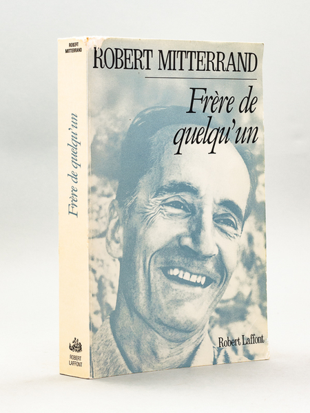 Frère de quelqu'un [ Livre dédicacé par l'auteur ]
