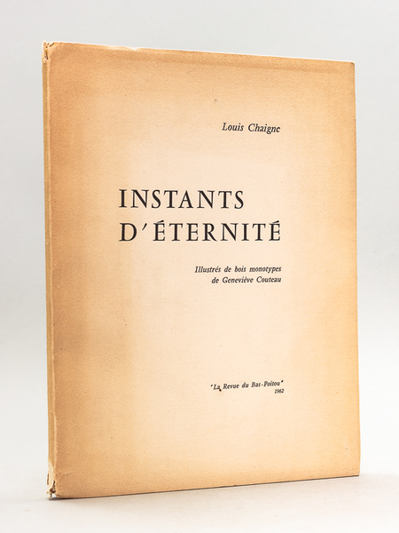 Instants d'Eternité [ Edition originale - Livre dédicacé par l'auteur …