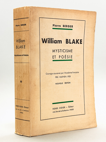 William Blake. Mysticisme et Poésie.