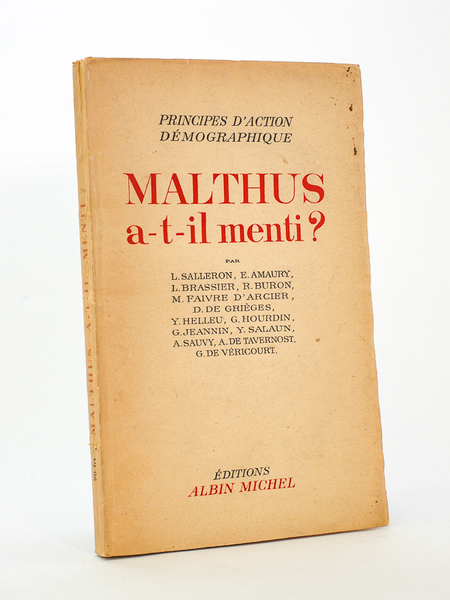 Malthus a-t-il menti ? [ exemplaire dédicacé par l'un des …