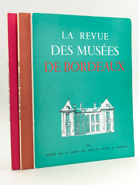 La Revue des Musées de Bordeaux [ 1967 - 1968 …